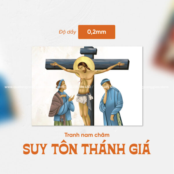 Suy tôn Thánh Giá - Tranh nam châm hít tủ lạnh - Hình ảnh 2